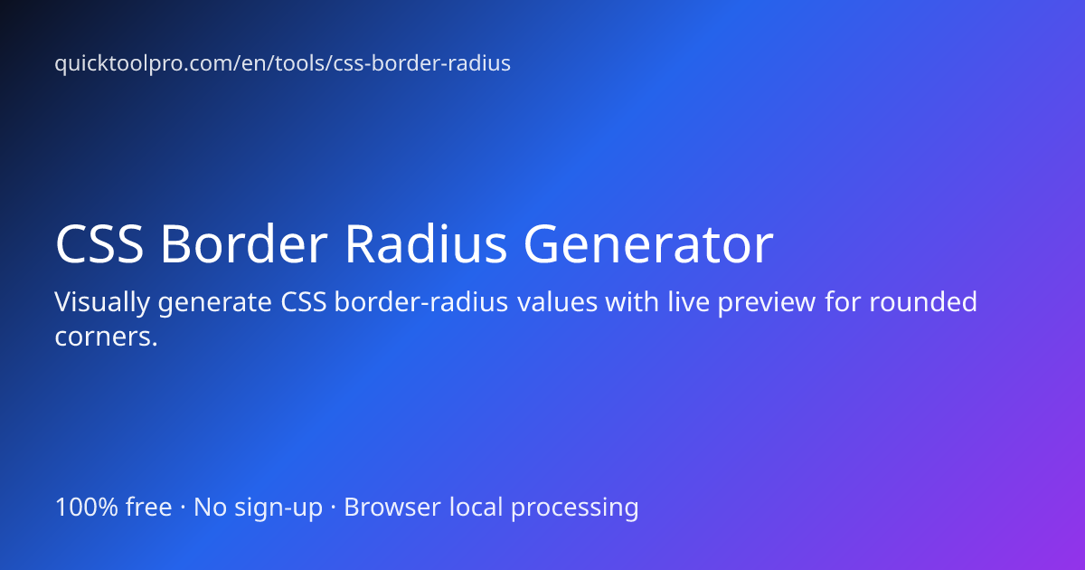 CSS Border Radius Generator - Free Online Tool