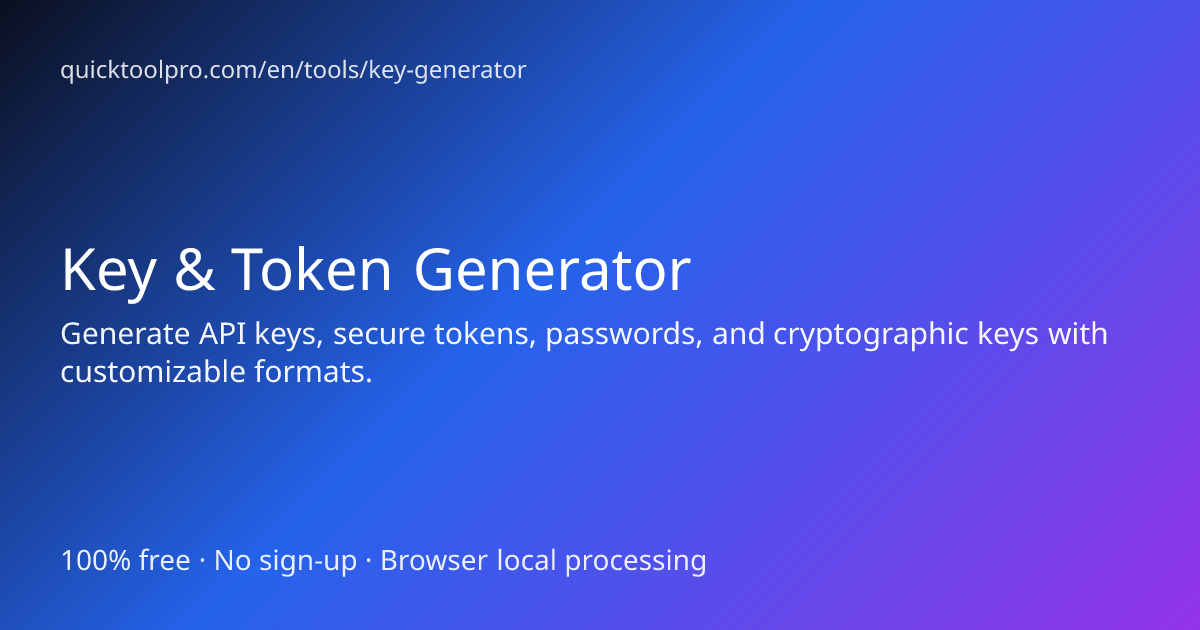 Key & Token Generator - Free Online Tool